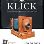 Sonderführung „KLICK – Fotografien einer verlorenen Zeit“ mit Fotograf Achim Mende